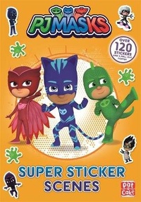 Enlarge image Cover: PJ Masks: Super Sticker Scene Book - Pat-a-Cake