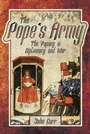Cover: The Pope's Army - Pen & Sword Military