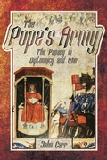 Cover: The Pope's Army - Pen & Sword Military