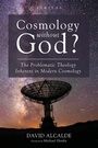 Cover: Cosmology Without God? - Wipf & Stock Publishers