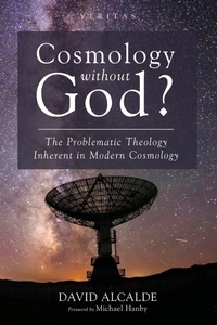 Enlarge image Cover: Cosmology Without God? - Wipf & Stock Publishers