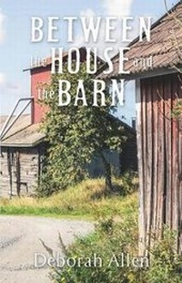 Enlarge image Cover: Between the House and the Barn - Gazelle Press