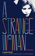 Cover: A Strange Woman - Deep Vellum Publishing