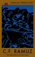 Cover: Jean-Luc Persecuted - Deep Vellum Publishing