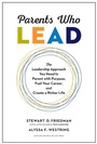 Cover: Parents Who Lead - Harvard Business Review Press