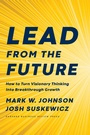 Cover: Lead from the Future - Harvard Business Review Press