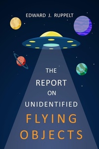 Enlarge image Cover: The Report On Unidentified Flying Objects - Martino Fine Books