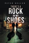 Cover: There's a Rock in My Shoes - Page Publishing Inc.