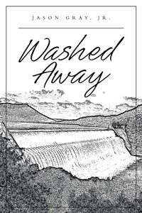 Enlarge image Cover: Washed Away - Page Publishing, Inc.