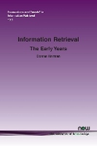 Enlarge image Cover: Information Retrieval - now publishers Inc