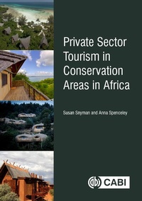 Abbildung von: Private Sector Tourism in Conservation Areas in Africa - CABI Publishing