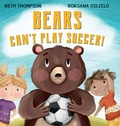 Cover: Bears Can't Play Soccer - Aireborough Press