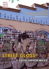 Abbildung von: Street Gloss - Glossarium: Unsilenced Texts