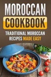 Abbildung von: Moroccan Cookbook - Grizzly Publishing