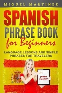 Enlarge image Cover: Spanish Phrase Book for Beginners - Grizzly Publishing