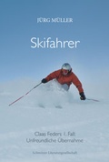Cover: Skifahrer - Schweizer Literaturgesellschaft