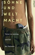 Cover: S&ouml;hne und Weltmacht - Orell F&uuml;ssli Verlag