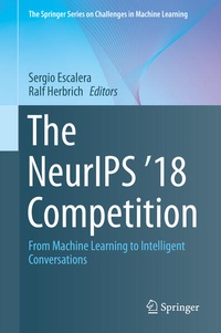 Enlarge image Cover: The NeurIPS '18 Competition - Springer
