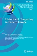 Cover: Histories of Computing in Eastern Europe - Springer