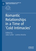 Cover: Romantic Relationships in a Time of 'Cold Intimacies' - Palgrave Macmillan