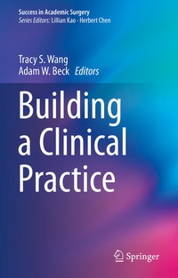 Enlarge image Cover: Building a Clinical Practice - Springer