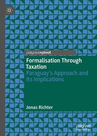 Enlarge image Cover: Formalisation Through Taxation - Palgrave Pivot