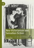 Cover: Neo-Victorianism and Sensation Fiction - Palgrave Macmillan