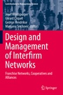 Cover: Design and Management of Interfirm Networks - Springer