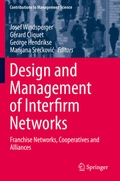 Cover: Design and Management of Interfirm Networks - Springer