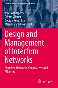 Enlarge image Cover: Design and Management of Interfirm Networks - Springer