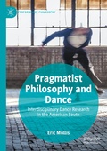 Cover: Pragmatist Philosophy and Dance - Palgrave Macmillan