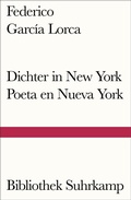 Cover: Dichter in New York. Poeta en Nueva York - Suhrkamp