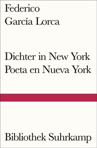 Abbildung von: Dichter in New York. Poeta en Nueva York - Suhrkamp