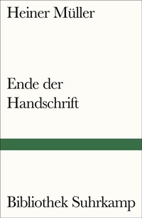 Abbildung von: Ende der Handschrift - Suhrkamp