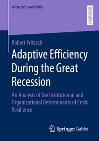 Abbildung von: Adaptive Efficiency During the Great Recession - Springer Gabler