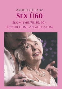 Abbildung von: Sex Ü60 - tredition