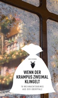 Cover: Wenn der Krampus zweimal klingelt - ars vivendi