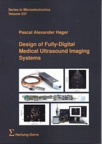 Enlarge image Cover: Design of Fully-Digital Medical Ultrasound Imaging Systems - Hartung-Gorre