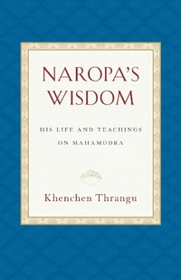 Abbildung von: Naropa's Wisdom - Snow Lion