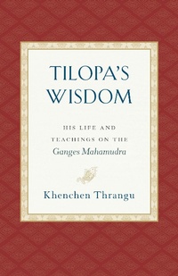 Abbildung von: Tilopa's Wisdom - Snow Lion
