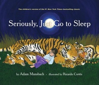 Enlarge image Cover: Seriously, Just Go to Sleep - Akashic Books