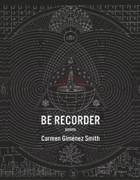 Enlarge image Cover: Be Recorder - Graywolf Press
