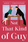 Cover: Not That Kind of Guy - Pamela Dorman Books