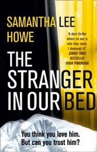 Abbildung von: The Stranger in Our Bed - HarperCollins