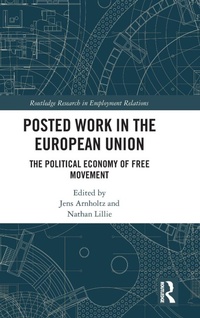 Enlarge image Cover: Posted Work in the European Union - Routledge