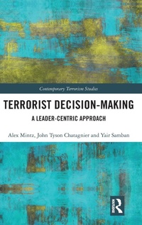 Abbildung von: Terrorist Decision-Making - Routledge