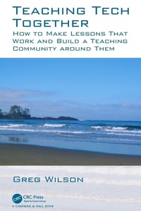 Enlarge image Cover: Teaching Tech Together - Chapman & Hall/CRC
