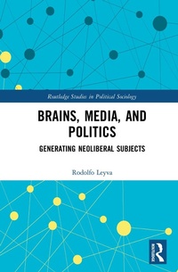 Abbildung von: Brains, Media and Politics - Routledge