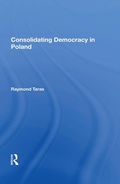 Cover: Consolidating Democracy In Poland - Routledge