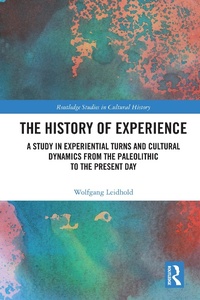 Abbildung von: The History of Experience - Routledge
